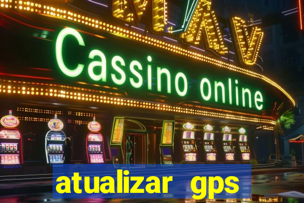 atualizar gps napoli 7968